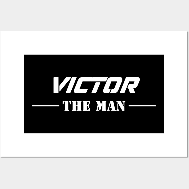 Victor The Man | Team Victor | Victor Surname Wall Art by Carbon